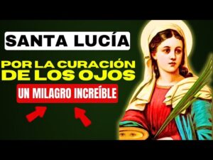 Imagen devocional de Santa Lucía patrona de la vista sosteniendo una vela, ilustrando la oración para sanar enfermedades oculares